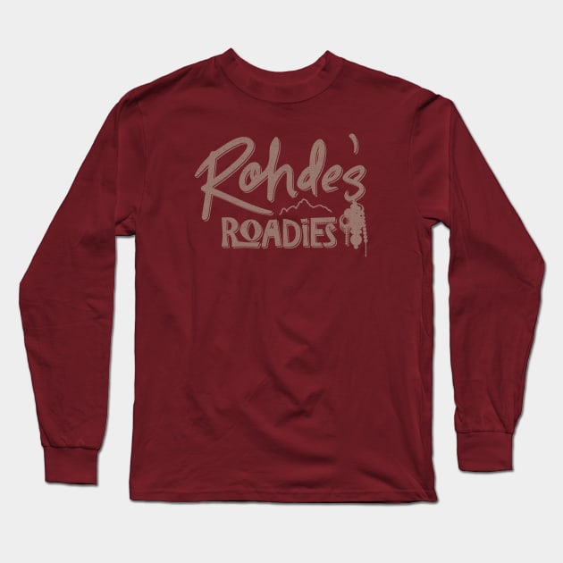 Rohde's Roadies Long Sleeve T-Shirt by Heyday Threads